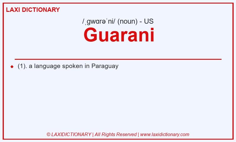 Definition Guarani in American English