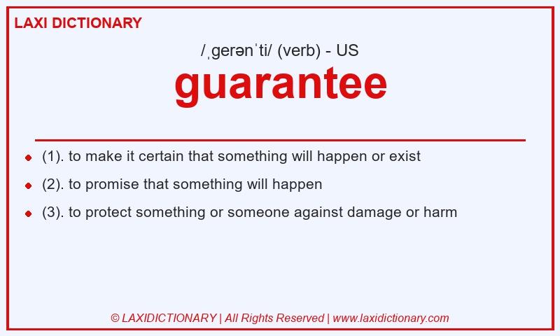 Definition guarantee in American English