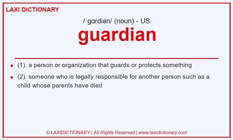Definition guardian in American English