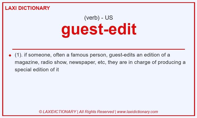 Definition guest-edit in American English