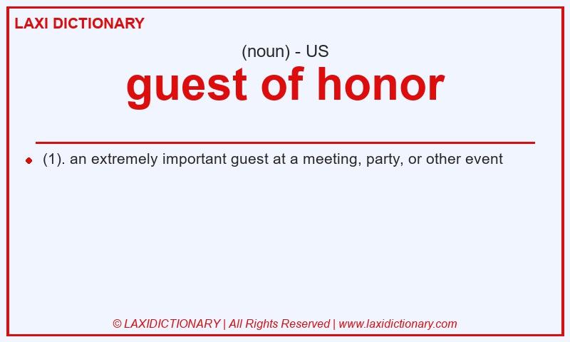 Definition guest of honor in American English