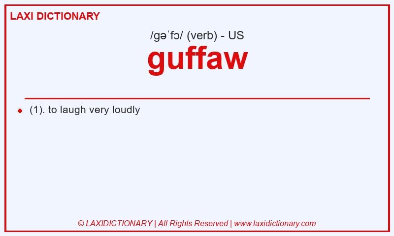 Definition guffaw in American English