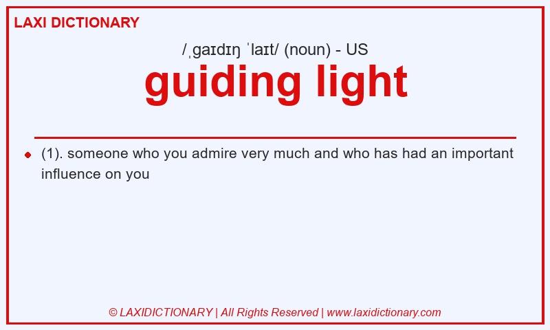 Definition guiding light in American English