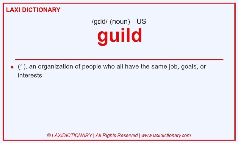 Definition guild in American English