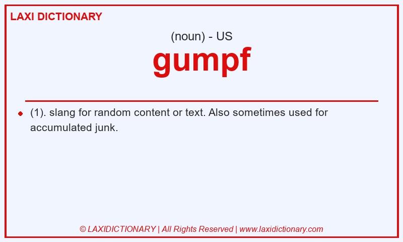 Definition gumpf in American English