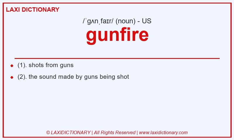Definition gunfire in American English