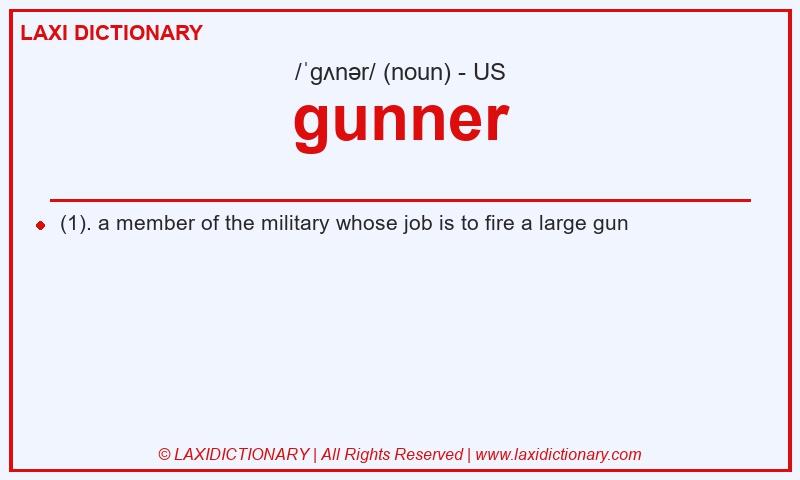 Definition gunner in American English
