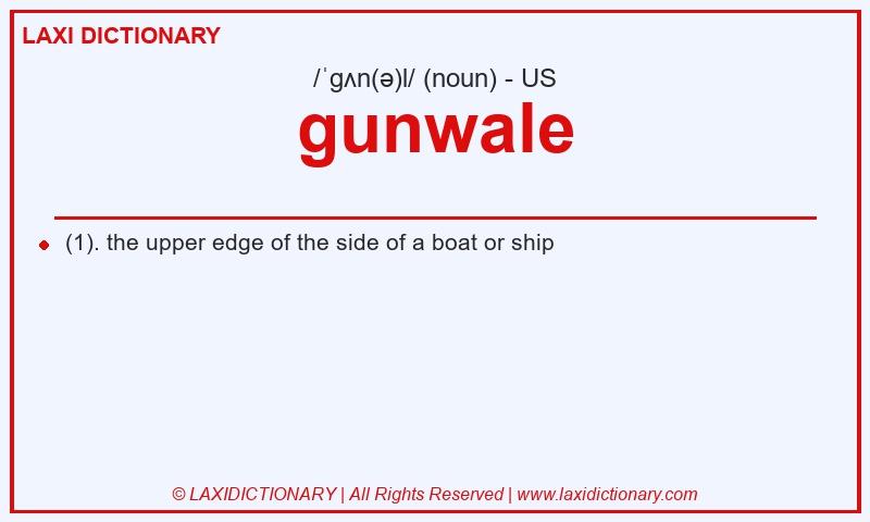 Definition gunwale in American English