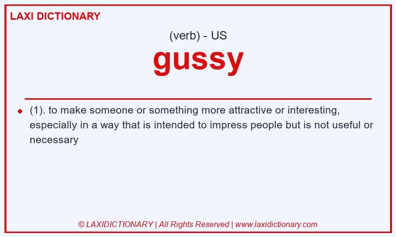 Definition gussy in American English