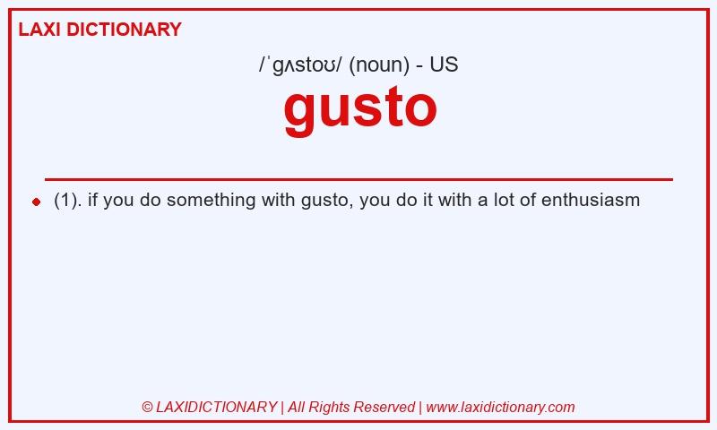 Definition gusto in American English