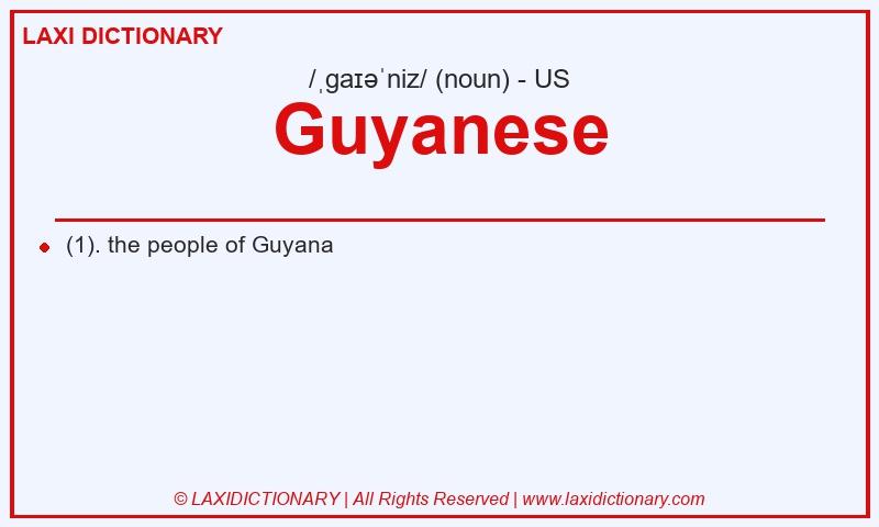 Definition Guyanese in American English