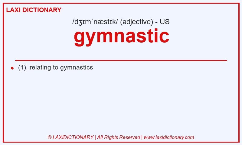 Definition gymnastic in American English