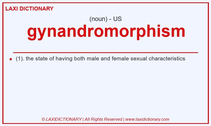 Definition gynandromorphism in American English