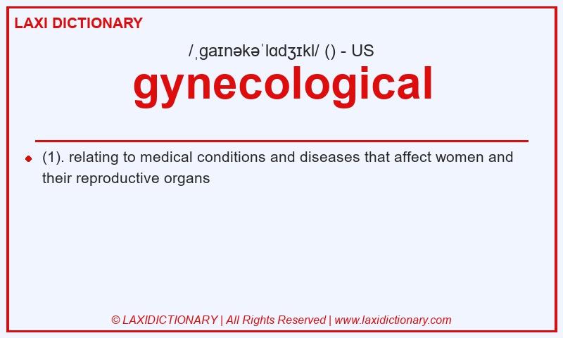 Definition gynecological in American English