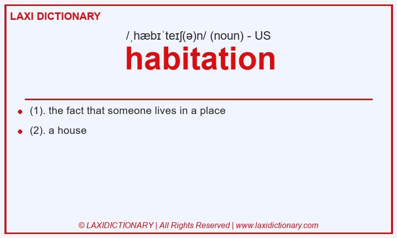 Definition habitation in American English