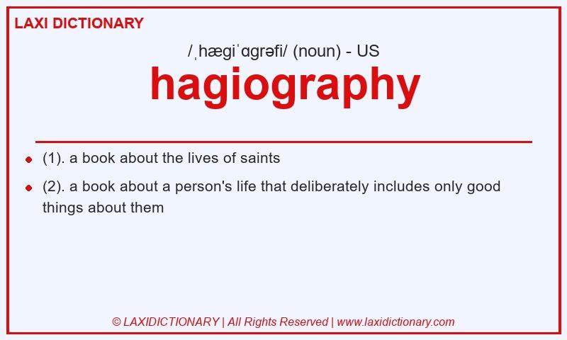 Definition hagiography in American English