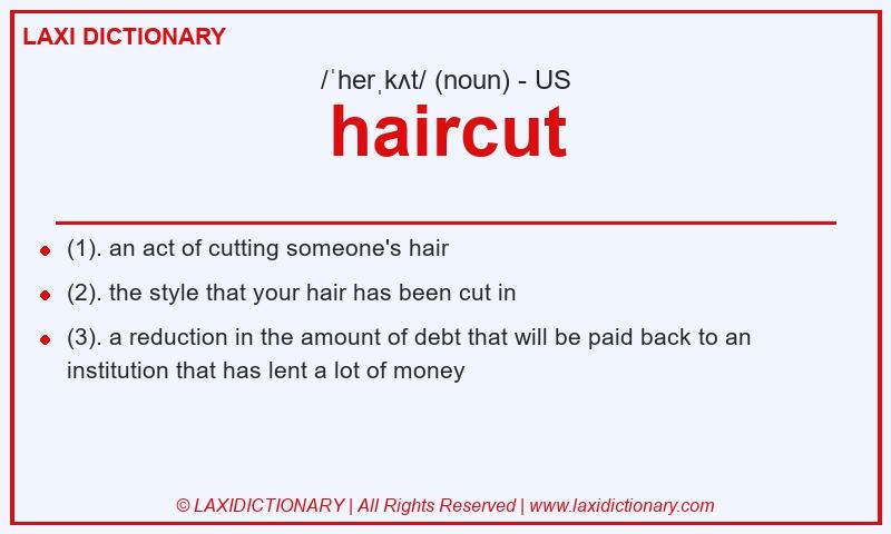 Definition haircut in American English
