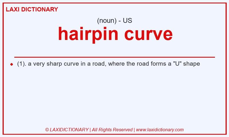 Definition hairpin curve in American English