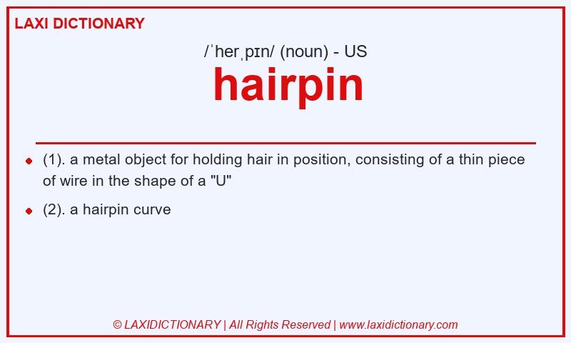 Definition hairpin in American English