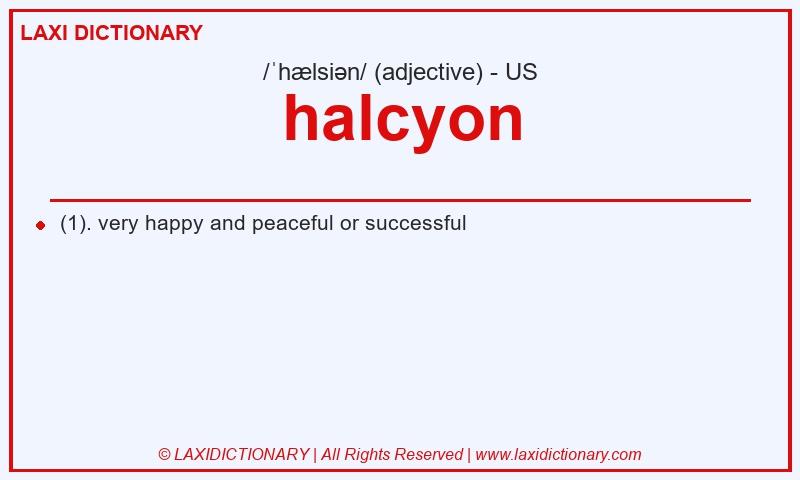 Definition halcyon in American English