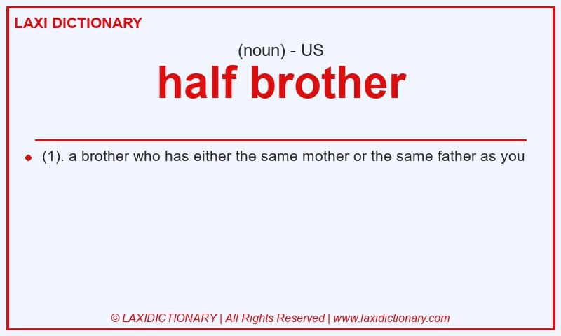Definition half brother in American English