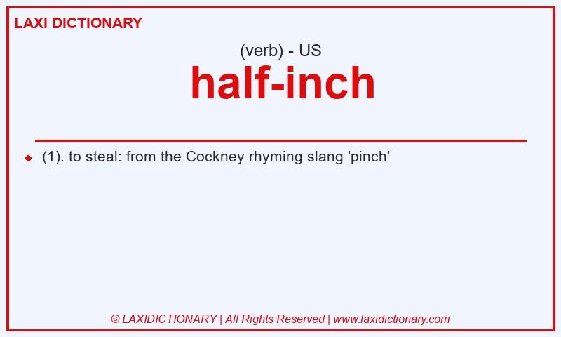 Definition half-inch in American English