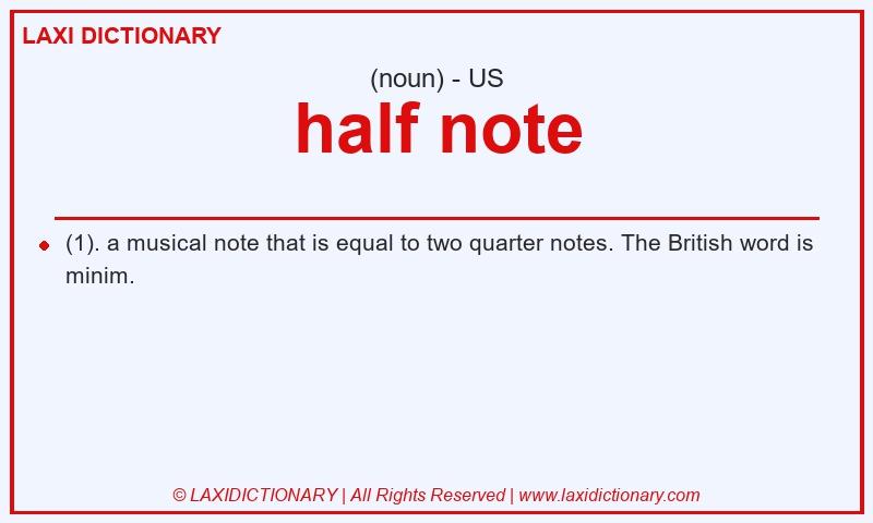 Definition half note in American English