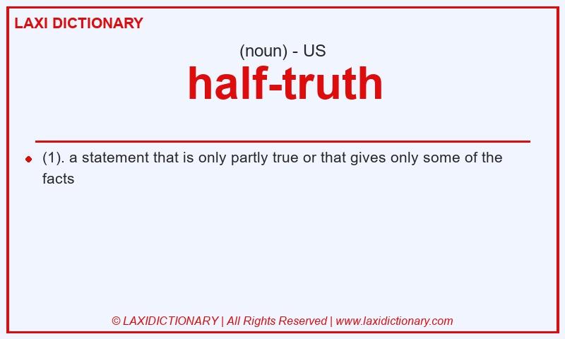 Definition half-truth in American English