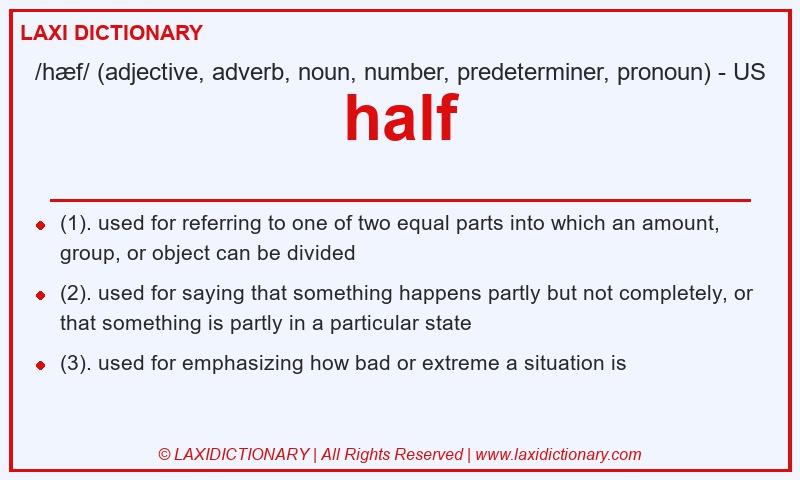 Definition half in American English