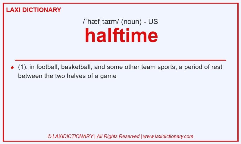 Definition halftime in American English