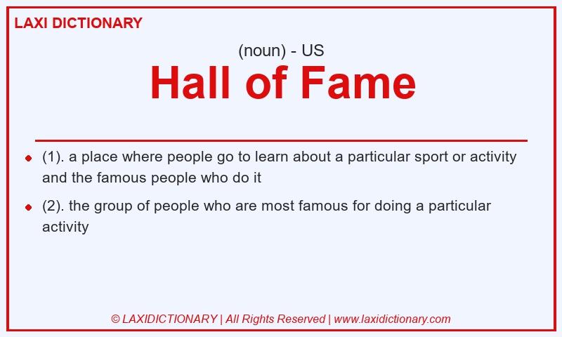 Definition Hall of Fame in American English