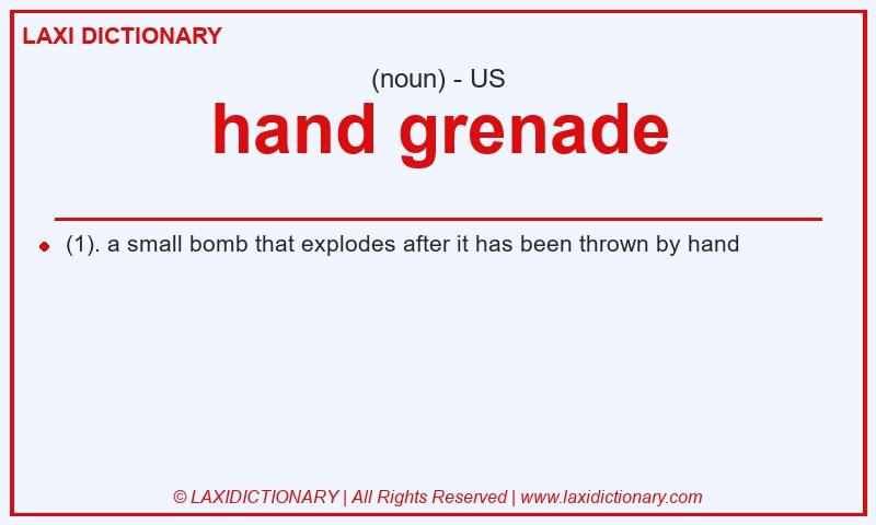 Definition hand grenade in American English