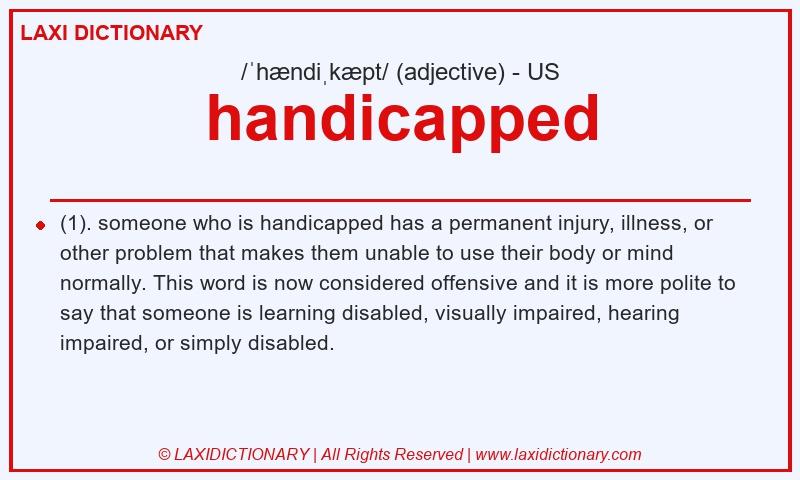 Definition handicapped in American English