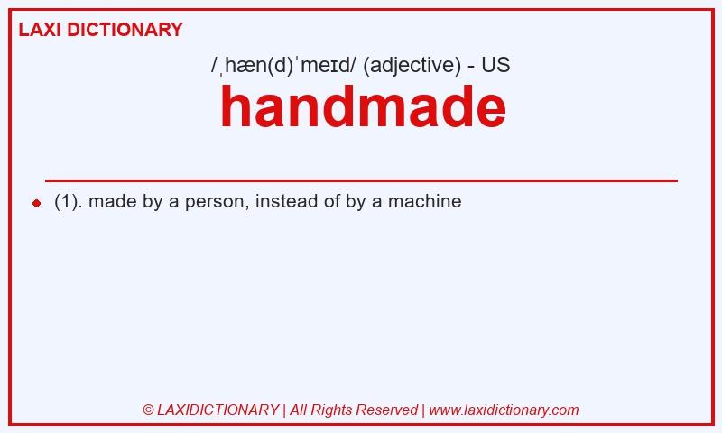 Definition handmade in American English