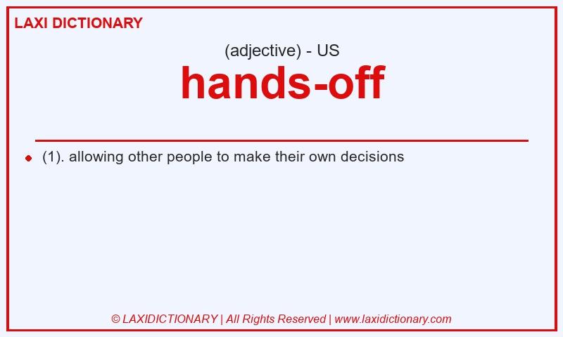 Definition hands-off in American English