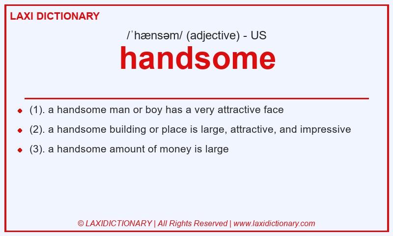 Definition handsome in American English