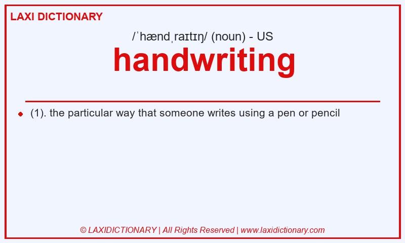 Definition handwriting in American English