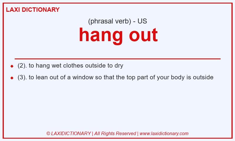 Definition hang out in American English