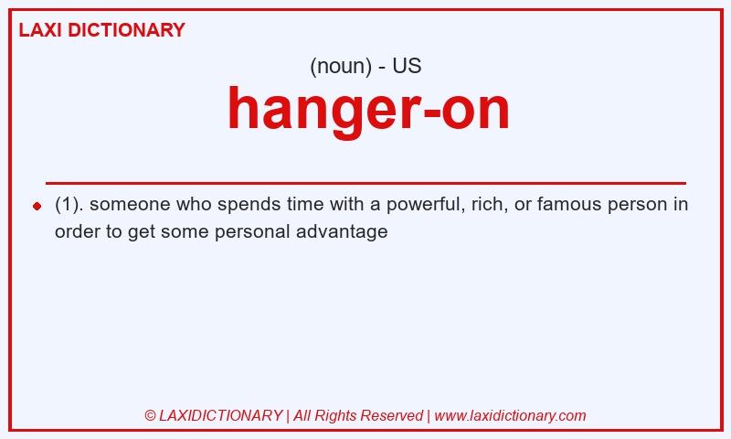 Definition hanger-on in American English