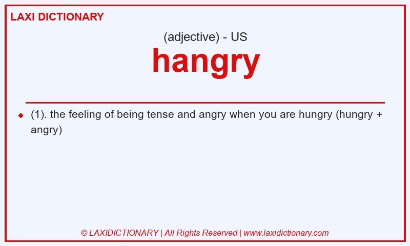 Definition hangry in American English