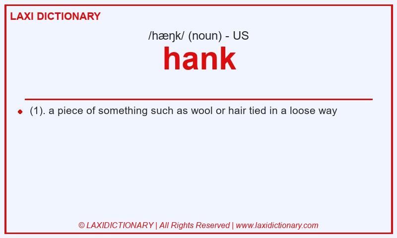 Definition hank in American English