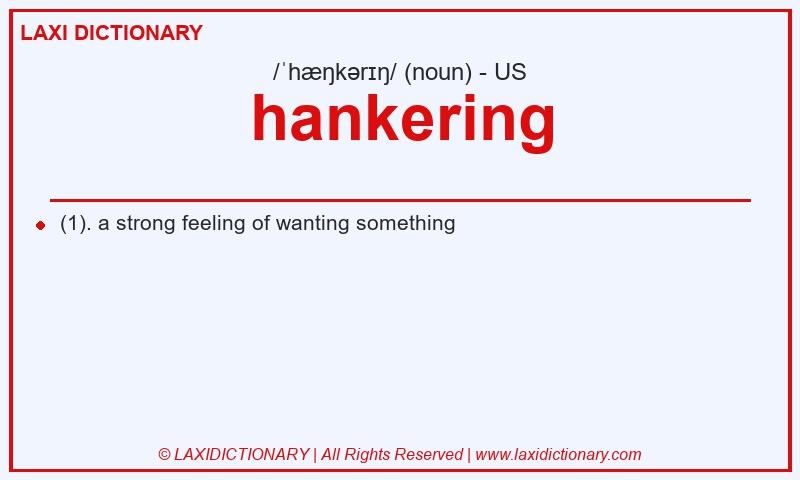 Definition hankering in American English