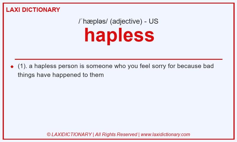 Definition hapless in American English