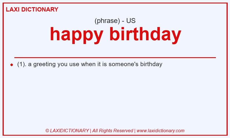 Definition happy birthday in American English