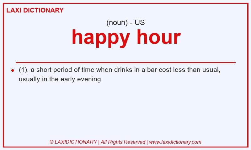 Definition happy hour in American English