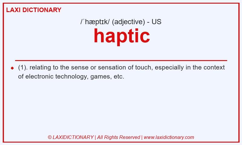Definition haptic in American English