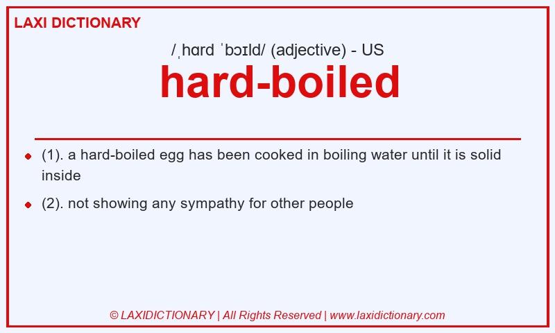 Definition hard-boiled in American English