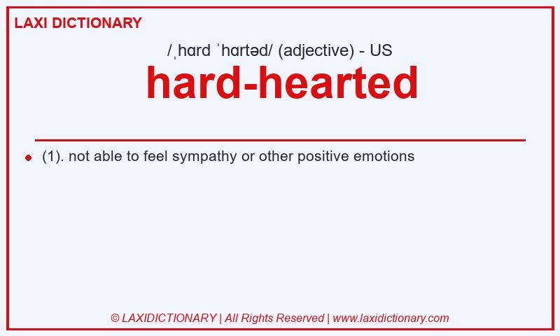 Definition hard-hearted in American English
