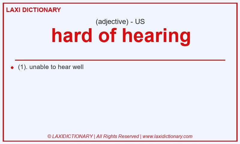 Definition hard of hearing in American English