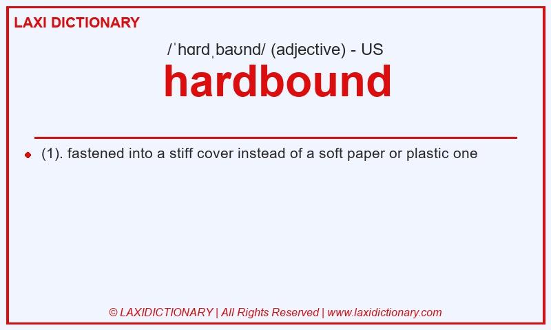 Definition hardbound in American English